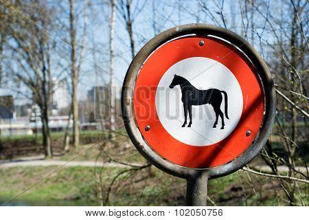Traffic Sign - No Entry With Horse