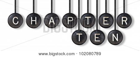 Typewriter Buttons, Isolated - Chapter Ten