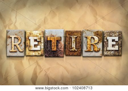 Retire Concept Rusted Metal Type