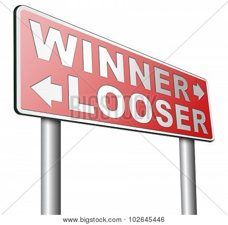 Winner Or Looser