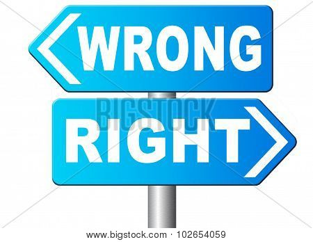 Rigth Or Wrong Answer Or Decision