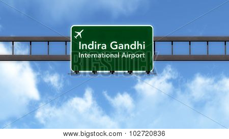 Delhi India Airport Highway Road Sign
