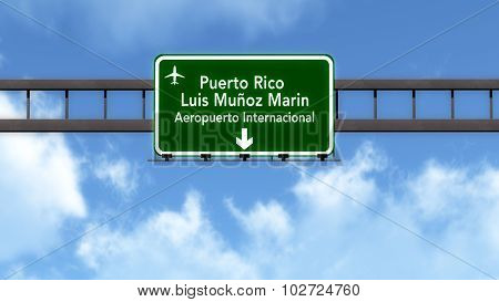 Puerto Rico Airport Highway Road Sign
