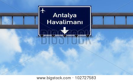 Antalya Turkey Airport Highway Road Sign