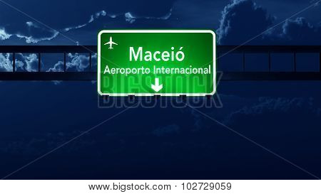 Maceio Brazil Airport Highway Road Sign At Night