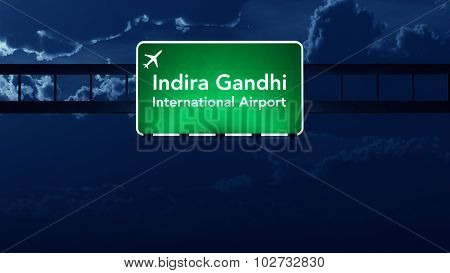 Delhi India Airport Highway Road Sign At Night