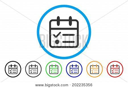 Day Tasklist vector rounded icon. Image style is a flat gray icon symbol inside a blue circle. Bonus color versions are gray, black, blue, green, red, orange.