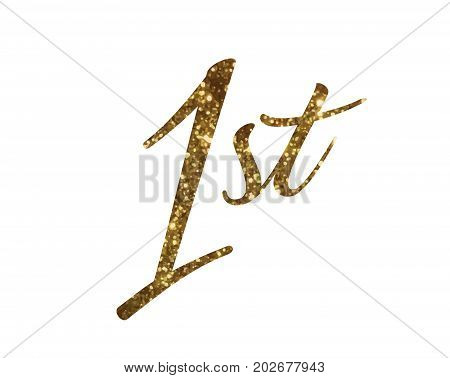 The Golden Glitter Of Isolated Hand Writing Word First