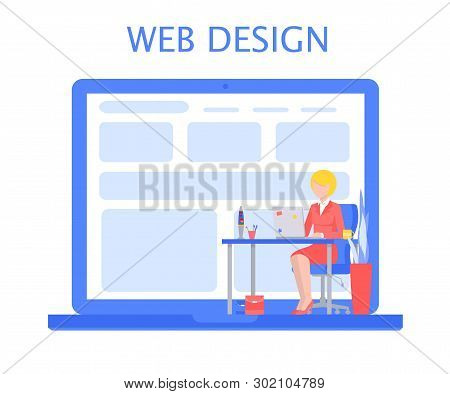 Designer Woman With Laptop At Desk And Computer. Web Design. Flat Vector Illustration.