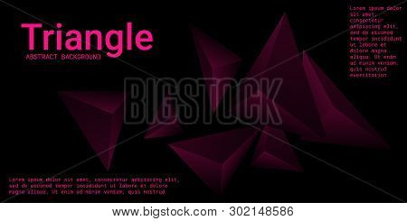 Abstract Composition Of  Triangle. Minimal Geometric Background.  3d Vector Illustration . Mangent  
