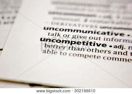 Word Or Phrase Uncompetitive In A Dictionary.