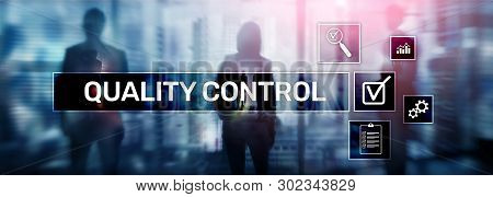 Quality Control And Assurance. Standardisation. Guarantee. Standards. Business And Technology Concep