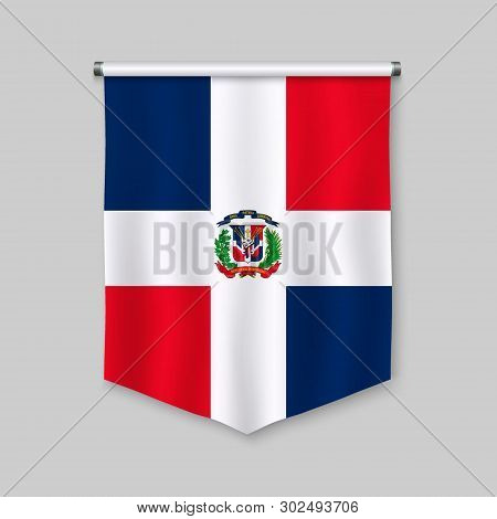 3d Realistic Pennant With Flag Of Dominican Repubic