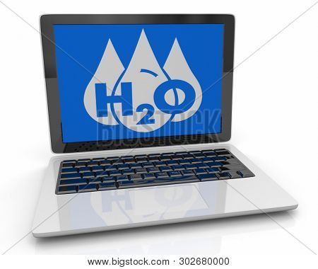 Water H20 Drinkable Clean Resource Laptop Computer 3d Illustration
