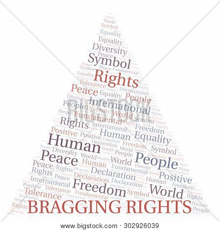 Bragging Rights Word Cloud. Wordcloud Made With Text Only.