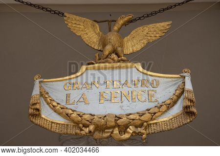 Gran Teatro La Fenice, Opera House In Venice, Italy, Europe