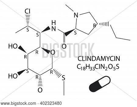 Vector Illustration Of Chemical Structural Formular Of Clindamycin, An Antibiotic Used For Treatment