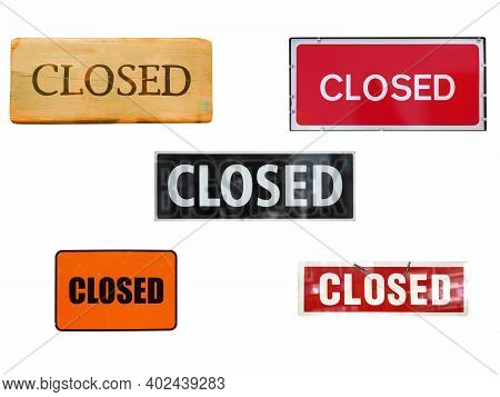 Closed Sign As Used In Shop Window Isolated Over White Background