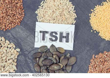 Inscription Tsh With Products And Ingredients As Best Food For Healthy Thyroid. Natural Eating Conta