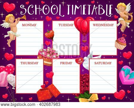 Saint Valentine Day Children School Timetable With Cupids, Flowers And Sweets. Kids Classes Schedule
