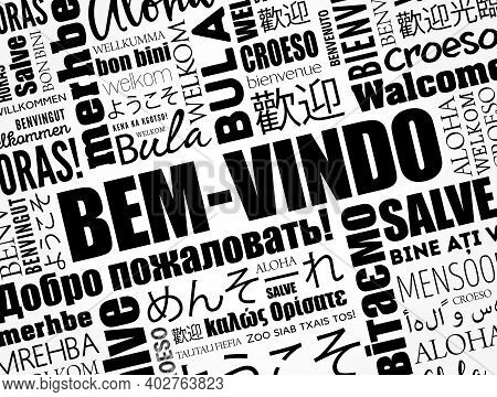Bem-vindo (welcome In Portuguese) Word Cloud In Different Languages, Conceptual Background