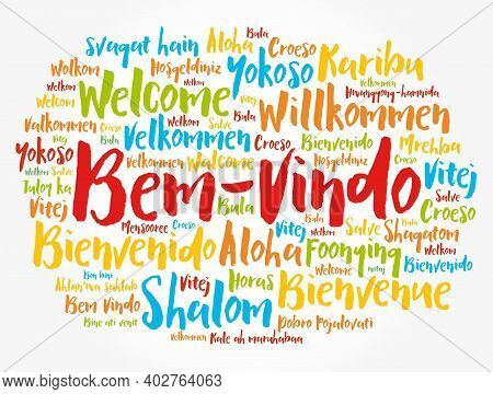 Bem-vindo (welcome In Portuguese) Word Cloud In Different Languages