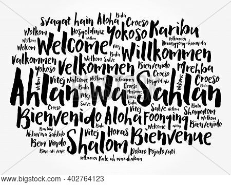 Ahlan Wa Sahlan (welcome In Arabic) Word Cloud In Different Languages, Conceptual Background