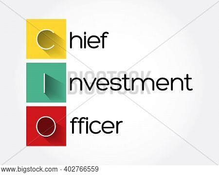 Cio - Chief Investment Officer Acronym, Business Concept Background