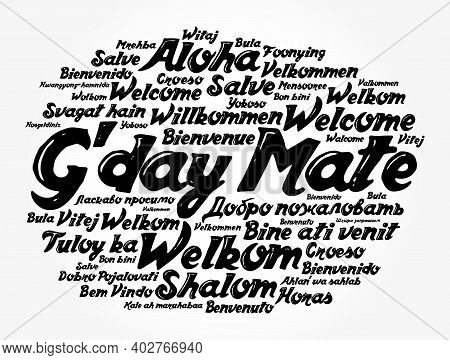 G'day Mate (welcome In Australian) Word Cloud In Different Languages, Conceptual Background