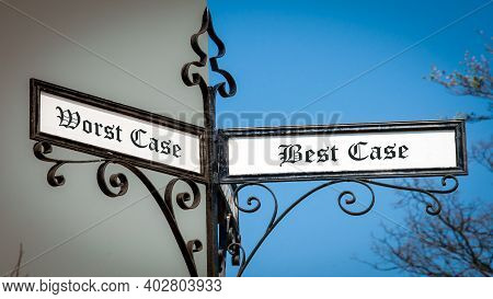 Street Sign The Way To Best Versus Worst Case