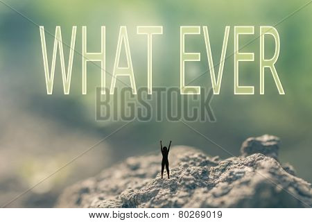 Concept of  with a person stand in the outdoor and looking up the text over the sky in nature background.