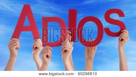 People Hold Spanish Adios Means Goodbye Blue Sky