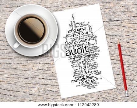 Coffee, Pencil And A Note Contain Word Clouds Of Audit And Its Related Words