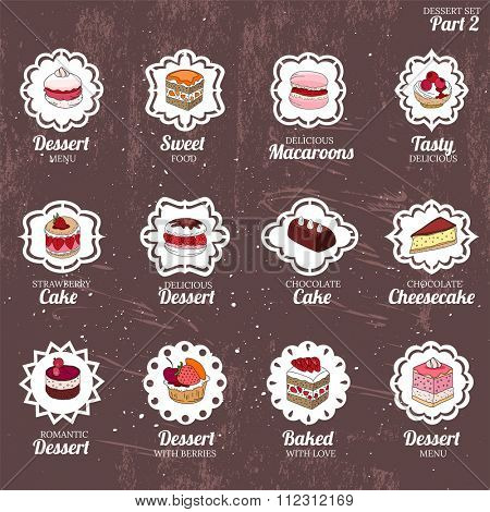 Set with different kinds of dessert: cake, muffin, macaroon, pie. Vintage style.  For your design, announcements, postcards, posters, restaurant menu.