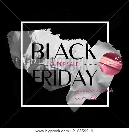 Black friday sale banner. Scrap of foil. Vector illustration EPS 10.