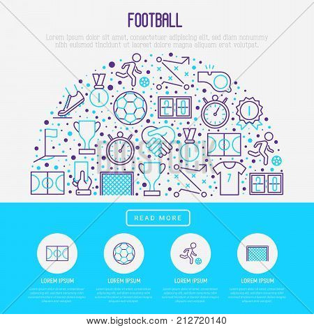 Football concept in half circle with thin line icons: player, whistle, soccer, goal, strategy, stopwatch, football boots, score. Vector illustration for banner, print media, web page.