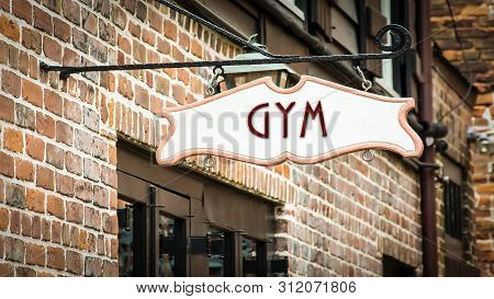 Street Sign The Direction Way To Gym