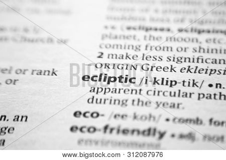 Word Or Phrase Ecliptic In A Dictionary