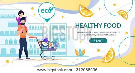 Online Shop Landing Page Promoting Healthy Food. Cartoon Happy Man With Smiling Kid On Shoulders Pus