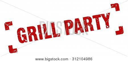 Grill Party Stamp. Grill Party Square Grunge Sign. Grill Party