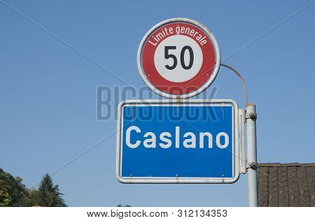 Close Up Picture Of Caslano Village Road Sign With A 50km General Speed Limit Street Sign Located In