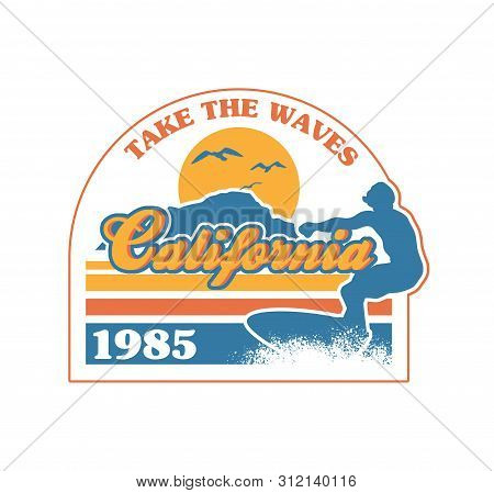 Surfer Riding On The Big Wave In Ocean California Beach Paradise Place. Vintage Retro Fashion Graphi