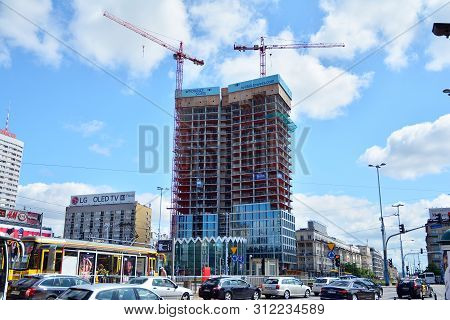 Warsaw, Poland. 18 June 2019. Construction Of The Widok Towers Office Building.