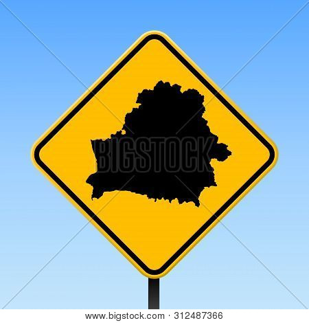 Belarus Map Road Sign. Square Poster With Country Outline On Yellow Rhomb Signboard. Vector Illustra