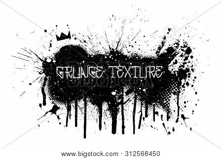 Artwork With Paint Spray And Splatter Texture In Grunge Style. The Illustration Consists Of Many Ind