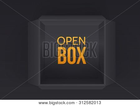 Black Empty Open Box Isolated On Black Background. Top View. Template For Your Presentation Design, 