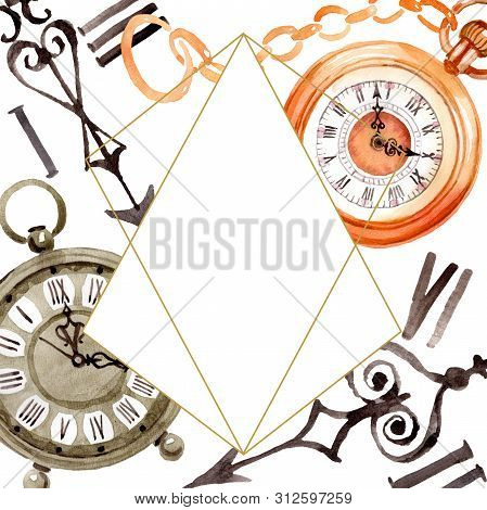 Vintage Old Clock Pocket Watch. Watercolor Background Illustration Set. Frame Border Ornament Square