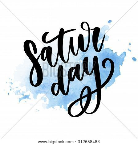 Saturday Logo Template Vector Lettering Calligraphy Text