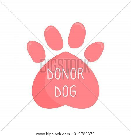 Dog Donor Concept. Blood Donation. Vector Illustration