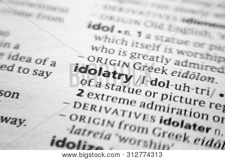 Word Or Phrase Idolatry In A Dictionary